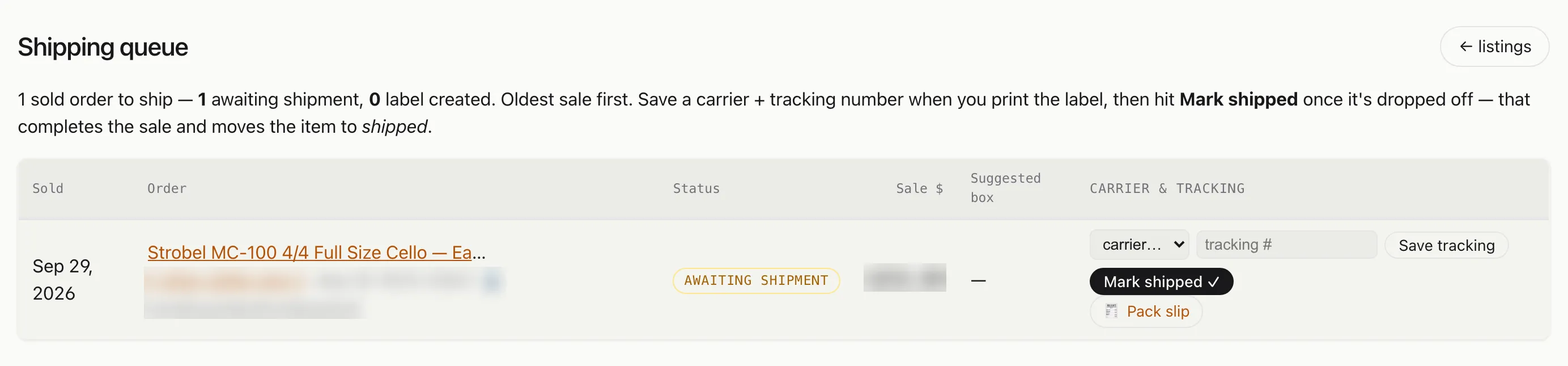 The shipping queue with one sold order awaiting shipment, a carrier and tracking form, a mark shipped button and a pack slip link, with order numbers, the buyer and the sale price blurred